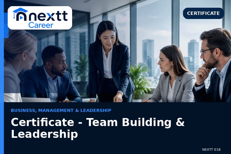 Certificate - Team Building & Leadership